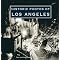 Los Angeles: A History of its Rise to Fame