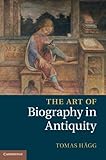 The art of biography in Antiquity