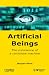Artificial Beings: the Conscience of a Conscious Machine