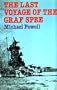 Last Voyage of the "Graf Spee"