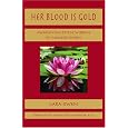 Her Blood Is Gold
