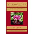 Her Blood is Gold: Awakening to the Wisdom of Menstruation