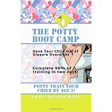 The Potty Boot Camp: Basic Training for Toddlersby Suzanne Riffel