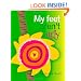 My Feet Aren't Ugly: A Girl's Guide to Loving Herself from the Inside Out