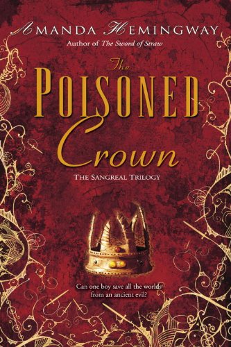 The Poisoned Crown (Sangreal Trilogy)