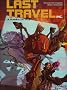 Last Travel Inc., Tome 1 : La Plan�te du vice