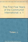 The first five years of the Communist International