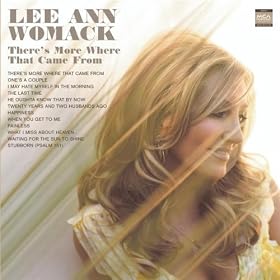 Lee Ann Womack I May Hate Myself In The Morning Lyrics