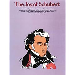 The Joy of Schubert: Piano Solo