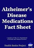 Alzheimer's Disease Medications Fact Sheet
