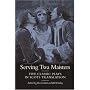 Serving Twa Maisters: Five Classic Plays in Scots Translation (ASLS Annual Volumes)