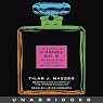 The Secret of Chanel No. 5: The Intimate History of the World's Most Famous Perfume
