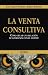 La venta consultiva: Cómo crear una relación de confianza con... at Amazon: 51Bgas99hdL._SL75_