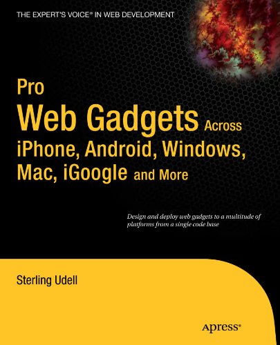 Pro Web Gadgets for Mobile and Desktop (Expert's Voice in Web Development)