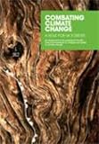 Combating climate change : a role for UK forests : an assessment of the potential of the UK's trees and woodlands to mitigate and adapt to climate change