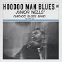Hoodoo Man Blues von Junior Wells