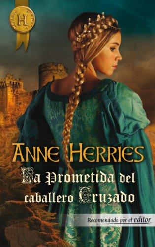 La prometida del caballero cruzado (Harlequin Internacional) (Spanish Edition)