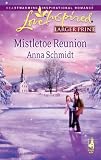 Mistletoe Reunion (Love Inspired Large Print)