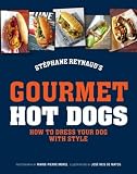 Stéphane Reynaud's gourmet hot dogs : how to dress your dog with style