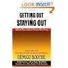 Getting Out & Staying Out: A Black Man's Guide to Success After Prison