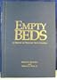 Empty beds: A history of Vermont State Hospital