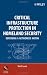 Critical Infrastructure Protection in Homeland Security: Defending a Networked Nation