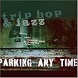 Trip Hop & Jazz, Vol. 4 Trip Hop & Jazz, Vol. 4