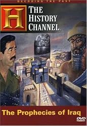 Decoding the Past: The Prophecies of Iraq (History Channel)