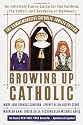 Growing Up Catholic