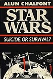 Star Wars : suicide or survival?