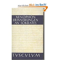 Xenophon. Erinnerungen an Sokrates