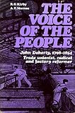 The voice of the people : John Doherty, 1798-1854 : trade unionist, radical and factory reformer