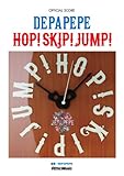 オフィシャル・スコア DEPAPEPE/HOP! SKIP! JUMP!-