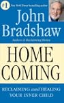 Homecoming: Reclaiming and Healing Yo...