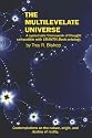 The Multilevelate Universe: A Systematic Framework Of Thought Compatible With Urantia Book Ontology