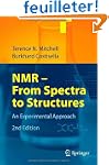 NMR - From Spectra to Structures: An...