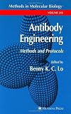 Antibody Engineering: Methods and Protocols (Methods in Molecular Biology)