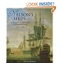 Nelson's Ships: A History of the Vessels in Which He Served, 1771-1805