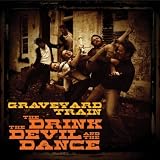 Drink the Devil & the Dance