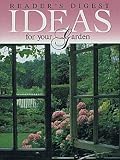 Ideas for your Garden