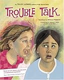 Trouble Talk