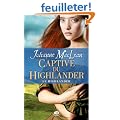 Le Highlander, T1 : La captive du Highlander