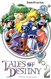 Tales of Destiny, Tome 2 (French Edition)