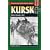 Kursk: Hitler's Gamble (Stackpole Military History)