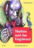 Produkt-Bild: Martina und das Ungeheuer: Das QE&reg;-Kinderbuch. Quantum Entrainment (R)