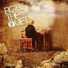 Fight the Quiet- Let Me In