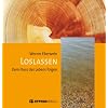 Loslassen. Dem Flu� des Lebens folgen, 1 1 Audio-CD