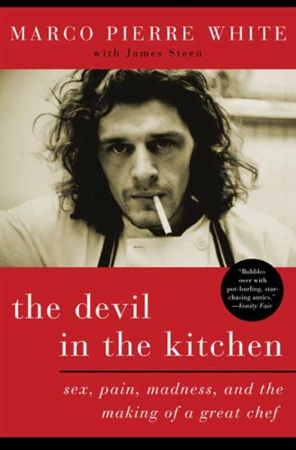City Travel Guides Discounted  Books : The Devil in the Kitchen: Sex, Pain, Madness, and the Making of a Great Chef