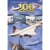 100 Years of Flight-Die Geschichte des Fliegens