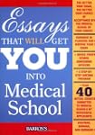 Essays That Will Get You Into Medical...